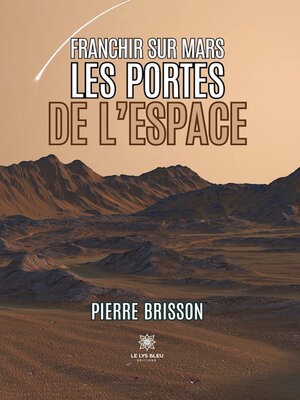 cover image of Franchir sur Mars les portes de l'espace